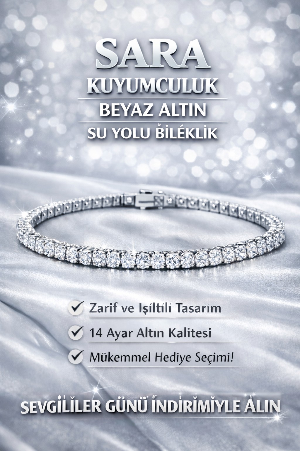Özel tasarım kampanyası - Sara Kuyumculuk